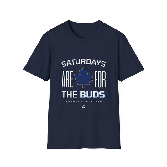 Saturdays are for the Buds T-Shirt