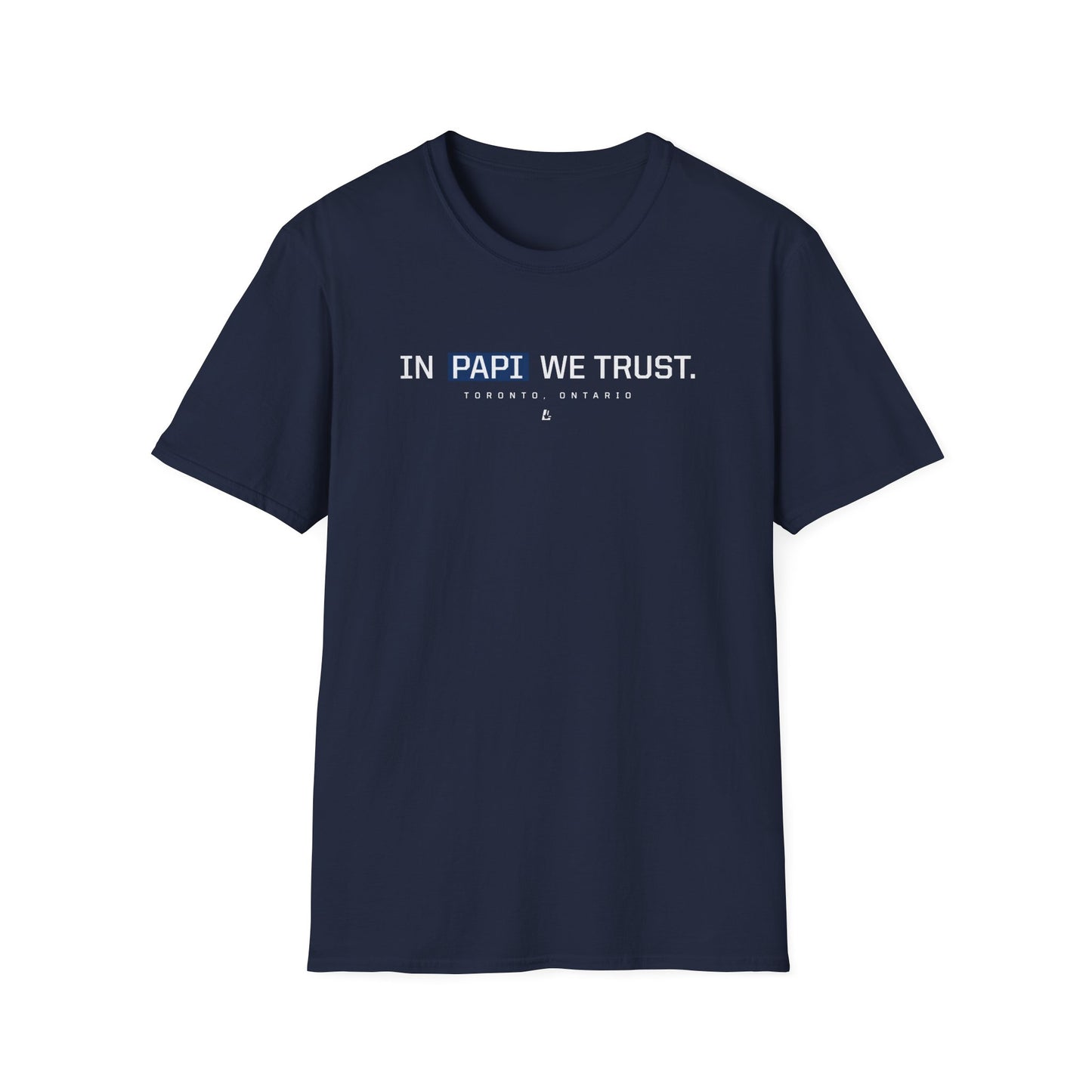 In Papi We Trust T-Shirt