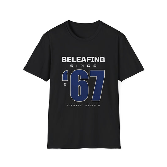 Beleafing since '67 T-Shirt