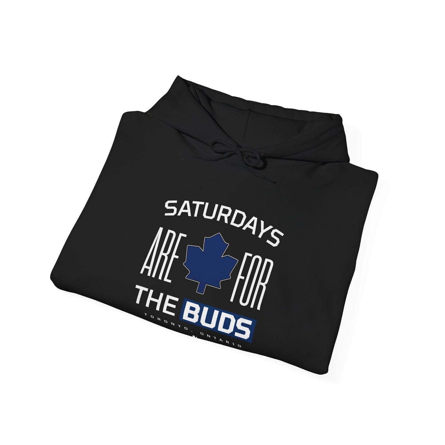 Saturdays are for the Buds Hooded Sweatshirt