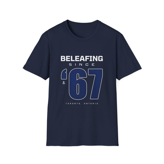 Beleafing since '67 T-Shirt