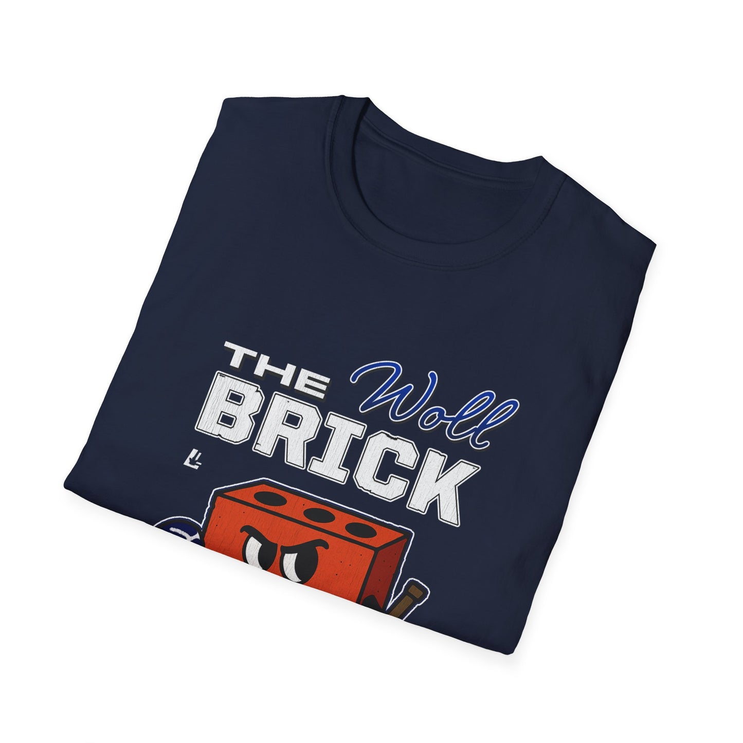 The Brick Woll T-Shirt